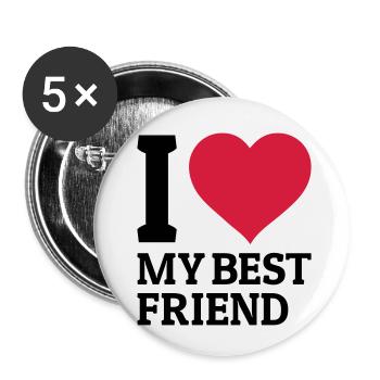 I love my best friend - Buttons small 1''/25 mm (5-pack) - white - Front