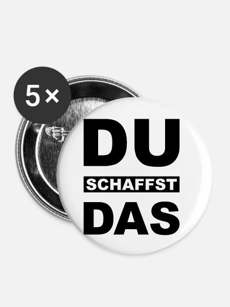 Du schaffst das - Buttons klein 25 mm (5er Pack) - Weiß