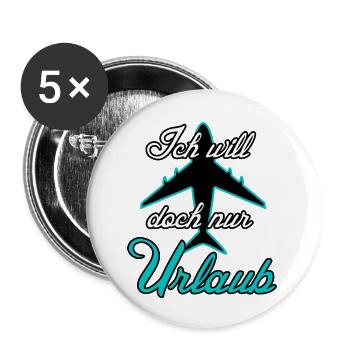 Urlaub Reise Flugzeug Ferien Sprüche - Buttons klein 25 mm (5er Pack) - Weiß - Vorne