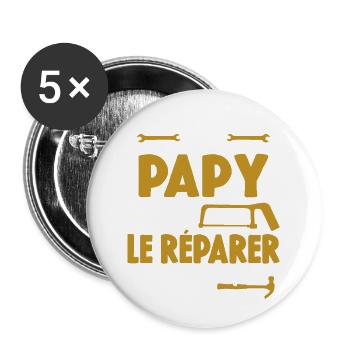 Si Papy Ne Peut Pas Le Réparer Personne Ne Peut - Lot de 5 petits badges (25 mm) - blanc - Devant