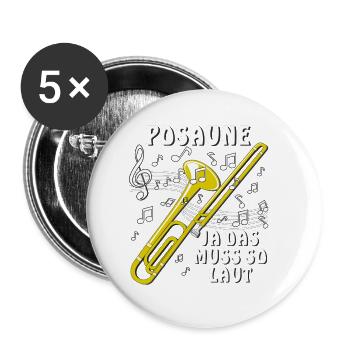 POSAUNE JA DAS MUSS SO LAUT - Buttons klein 25 mm (5er Pack) - Weiß - Vorne