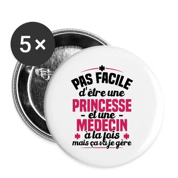 Princesse et Médecin / Humour cadeau médecin - Lot de 5 petits badges (25 mm) - blanc - Devant