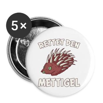 Mettigel Mettbrötchen Lustige Spruch Mett Geschenk - Buttons klein 25 mm (5er Pack) - Weiß - Vorne