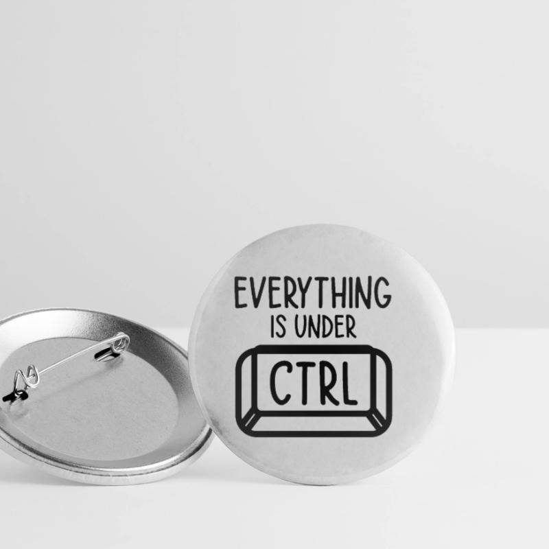 Everything Is Under Control Programmer Coder Softw Buttons klein 25 mm (5er Pack)