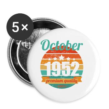 Born October 1952 70 years 70s 70th birthday - Buttons small 1''/25 mm (5-pack) - white - Front