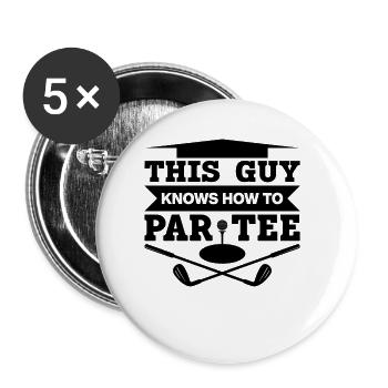 This Guy Knows How to T-Shirt - Golf - Buttons small 1''/25 mm (5-pack) - white - Front