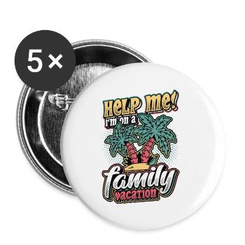 Help me, fun family holiday 2022 - Buttons small 1''/25 mm (5-pack) - white - Front
