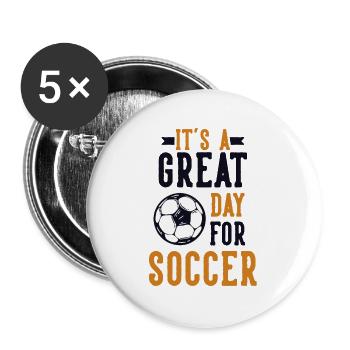 Great Day For Soccer Fußballgott Fußballspieler - Buttons klein 25 mm (5er Pack) - Weiß - Vorne
