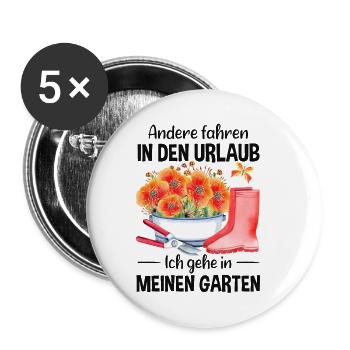 Garten Urlaub Lustiger Spruch Gärtner Geschenkidee - Buttons klein 25 mm (5er Pack) - Weiß - Vorne