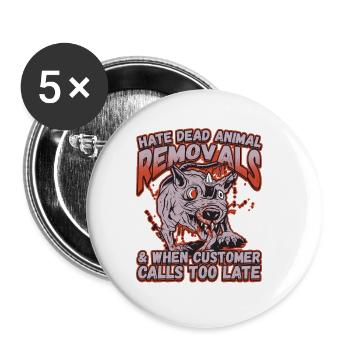 Dead Animal Removals for a Pest Control Technician - Buttons small 1''/25 mm (5-pack) - white - Front
