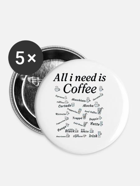 Kaffee Sammlung Kaffeetrinker Kaffeeliebhaber - Buttons klein 25 mm (5er Pack) - Weiß