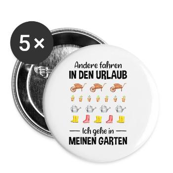 Garten Urlaub Lustiger Spruch Gärtner Geschenkidee - Buttons klein 25 mm (5er Pack) - Weiß - Vorne