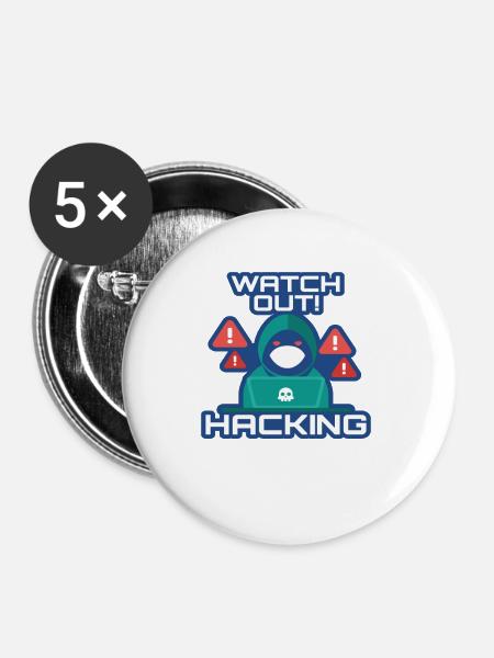 Watch Out Hacking Softwareingenieur Developer - Buttons klein 25 mm (5er Pack) - Weiß