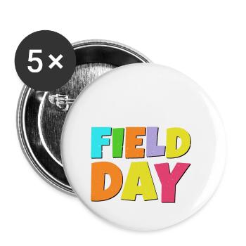 I'm Just Here For Field Day 24 - Buttons small 1''/25 mm (5-pack) - white - Front
