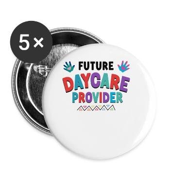 Childcare Daycare Provider Teacher - Buttons small 1''/25 mm (5-pack) - white - Front