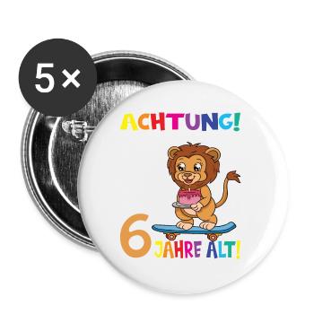 Kindergeburtstag Ich Bin Jetzt 6 Jahre - Buttons klein 25 mm (5er Pack) - Weiß - Vorne