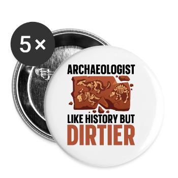 Archaeologist Like History Artifact Archaeology - Buttons small 1''/25 mm (5-pack) - white - Front
