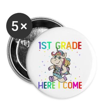 Look Out 1st Grade Here I Come - Buttons small 1''/25 mm (5-pack) - white - Front