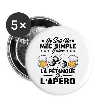 Je suis un mec simple j'aime la pétanque, l'apéro - Lot de 5 petits badges (25 mm) - blanc - Devant