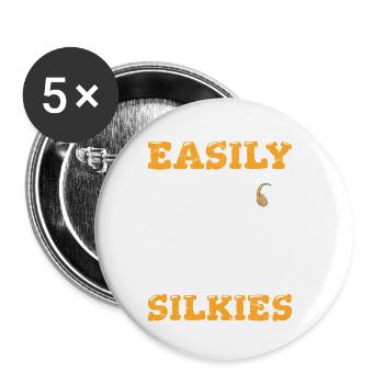 Easily Distracted By Silkies Funny Fluffy Silky Ch - Buttons small 1''/25 mm (5-pack) - white - Front