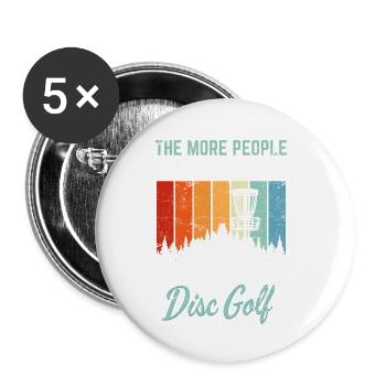 Plus je rencontre de gens, plus j’aime disc golf f - Lot de 5 petits badges (25 mm) - blanc - Devant