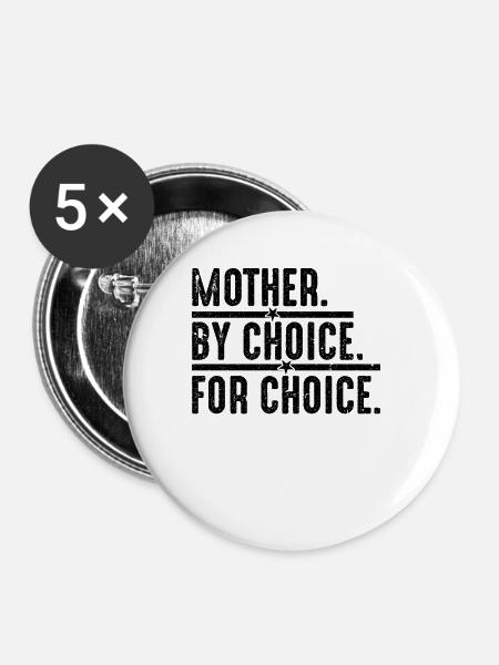 Mutter nach Wahl - Buttons klein 25 mm (5er Pack) - Weiß
