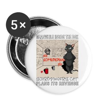 Inside the box: Schrödingers cat plans its REVENGE - Buttons small 1''/25 mm (5-pack) - white - Front