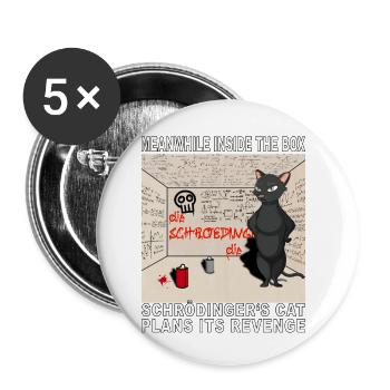 Inside the box: Schrödingers cat plans its REVENGE - Buttons small 1''/25 mm (5-pack) - white - Front