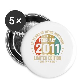 12 Years Of Being Awesome Since February 2011 - Buttons small 1''/25 mm (5-pack) - white - Front