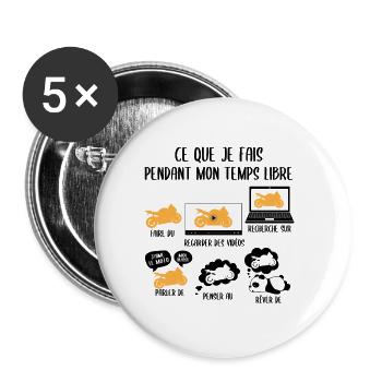 Ce que je fais pendant mon temps libre moto - Lot de 5 petits badges (25 mm) - blanc - Devant