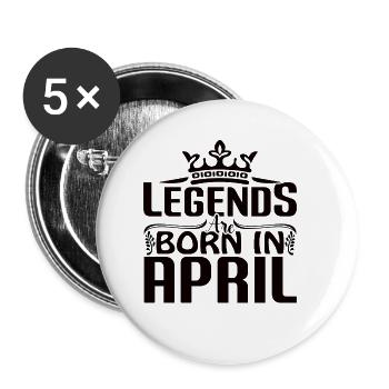 Legends are born in April - Buttons small 1''/25 mm (5-pack) - white - Front