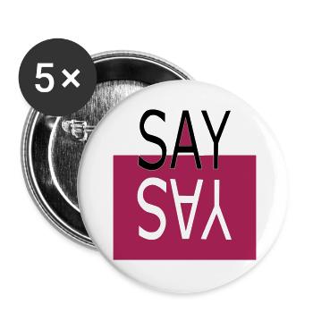 SAY YAS - Buttons small 1''/25 mm (5-pack) - white - Front