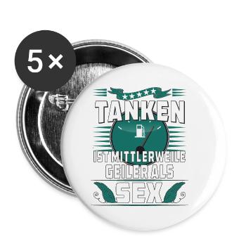 TANKEN IST MITTLERWEILE GEILER ALS SEX - Buttons klein 25 mm (5er Pack) - Weiß - Vorne