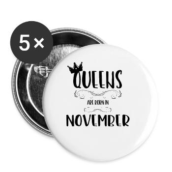 Une reine naît en novembre - Lot de 5 petits badges (25 mm) - blanc - Devant