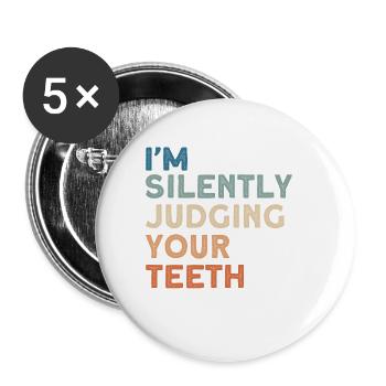 Dentist Dental Gift Medical Student Dentist - Buttons small 1''/25 mm (5-pack) - white - Front