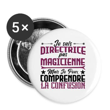 je suis Directrice pas magicien - Lot de 5 petits badges (25 mm) - blanc - Devant
