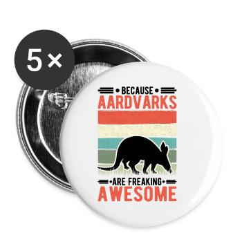 Parce que les Aardvarks sont des aardvarks impressionnants - Lot de 5 petits badges (25 mm) - blanc - Devant