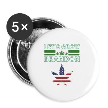 Lasst uns Brandon Cannabis Marihuana Legalisierung wachsen lassen - Buttons klein 25 mm (5er Pack) - Weiß - Vorne