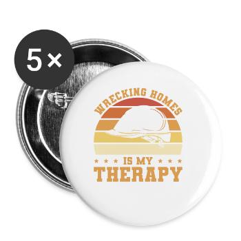 Wrecking Homes Is My Therapy Home Improvement Hand - Buttons klein 25 mm (5er Pack) - Weiß - Vorne