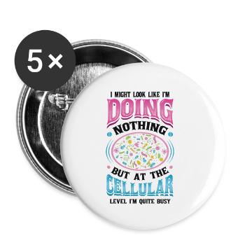Auf Zellulärer Ebene, Bin Ich Ein Vielarbeiter. - Buttons klein 25 mm (5er Pack) - Weiß - Vorne