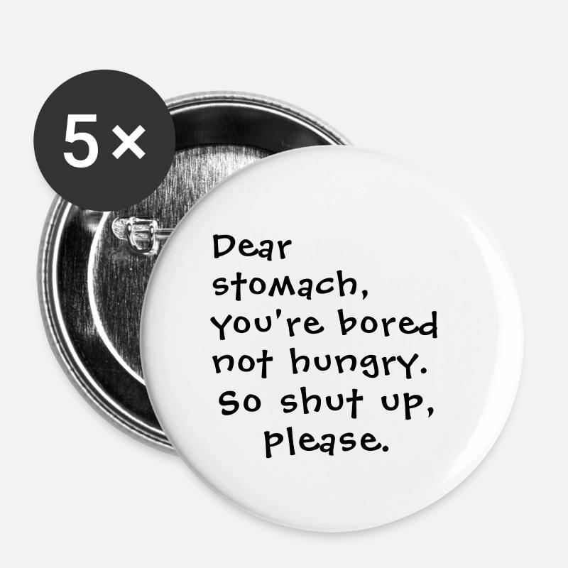 Cher estomac - Lot de 5 petits badges (25 mm) - blanc