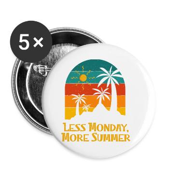 Less Monday More Summer Coworker Vacation - Buttons klein 25 mm (5er Pack) - Weiß - Vorne