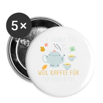 Lustiges gemütlich Bio Tee Trinker Spruch design - Buttons klein 25 mm (5er Pack) - Weiß - Vorne
