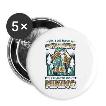 Ruhestandsplan, Wandern, Rentner, Wanderer. - Buttons klein 25 mm (5er Pack) - Weiß - Vorne