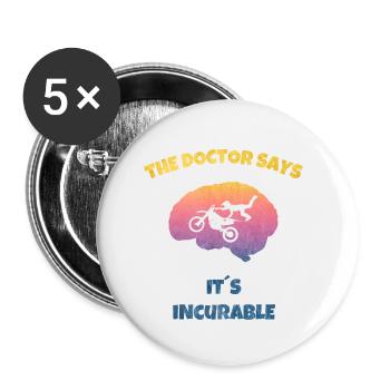 Motocross Motorrad Biker Motorsport - Incurable - Buttons klein 25 mm (5er Pack) - Weiß - Vorne
