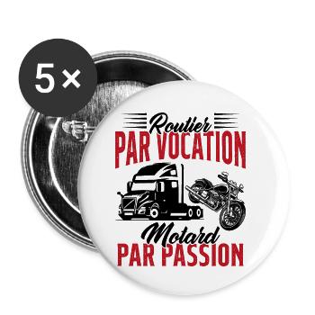 Routier Par Vocation Motard Par Passion Humour - Lot de 5 petits badges (25 mm) - blanc - Devant