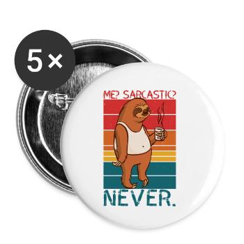 Ich sarkastisches Nie Faultier-Sprichwort - Buttons klein 25 mm (5er Pack) - Weiß - Vorne