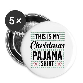 This is my christmas pajama shirt - Lot de 5 petits badges (25 mm) - blanc - Devant