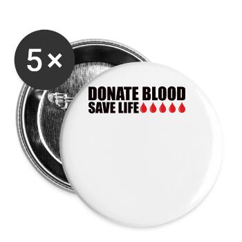 Blood donation Blood donations Blood donors - Buttons small 1''/25 mm (5-pack) - white - Front