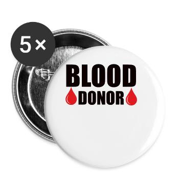 Blood donation Blood donations Blood donors - Buttons small 1''/25 mm (5-pack) - white - Front